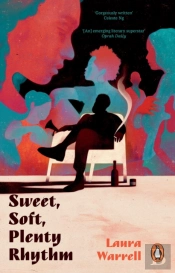 Sweet, Soft, Plenty Rhythm