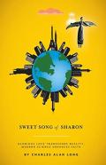 Sweet Song Of Sharon