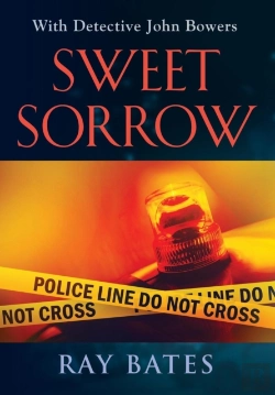 Bertrand.pt - Sweet Sorrow - With Detective John Bowers
