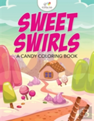 Sweet Swirls, A Candy Coloring Book