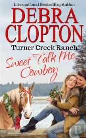 Sweet Talk Me, Cowboy