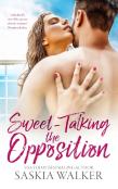 Sweet-Talking The Opposition
