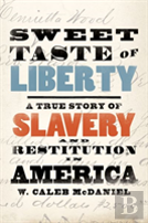 Sweet Taste Of Liberty