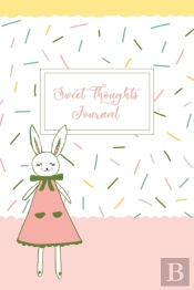Sweet Thoughts Journal
