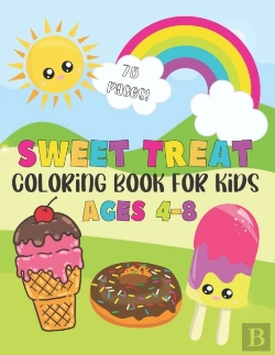 Bertrand.pt - Sweet Treat Coloring Book For Kids Ages 4-8