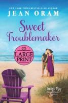 Sweet Troublemaker
