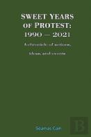 Sweet Years Of Protest