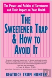 Sweetener Trap And How To Avoid It