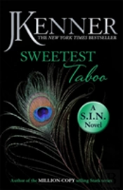 Sweetest Taboo: Dirtiest 3 (Stark/S.I.N.)
