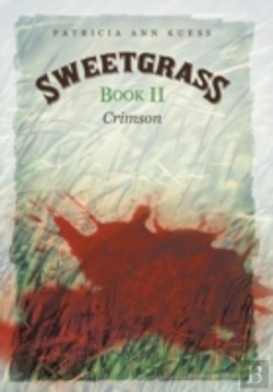 Bertrand.pt - Sweetgrass: Book Ii: Crimson