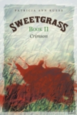 Bertrand.pt - Sweetgrass: Book Ii: Crimson