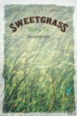 Bertrand.pt - Sweetgrass: Book Iv: Sweetgrass