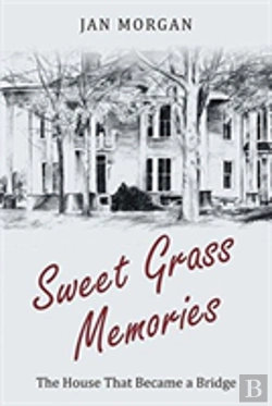 Bertrand.pt - Sweetgrass Memories