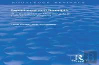 Sweetness And Strength