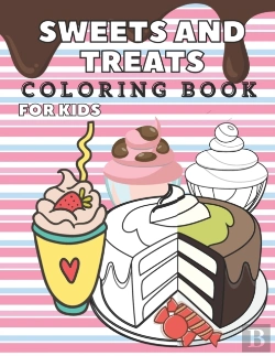 Bertrand.pt - Sweets And Treats Coloring Book For Kids