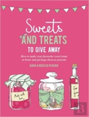 Sweets And Treats To Give Away