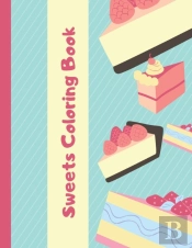 Sweets Coloring Book
