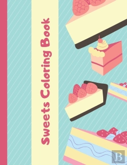 Bertrand.pt - Sweets Coloring Book