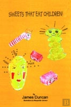 Bertrand.pt - Sweets That Eat Children!