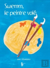 Swemm, Le Peintre Volé