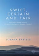 Swift, Certain And Fair