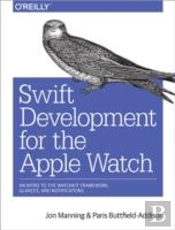 Swift Development For The Apple Watch