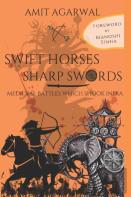 Swift Horses Sharp Swords