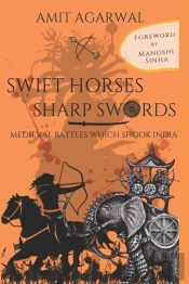 Swift Horses Sharp Swords