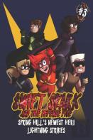 Swift Spark And The Defense Five