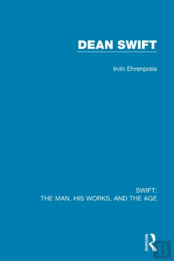 Bertrand.pt - Swift: The Man, His Works, And The Age