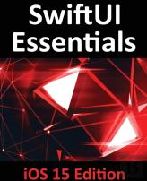 Swiftui Essentials - Ios 15 Edition