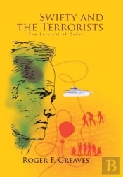Swifty And The Terrorists