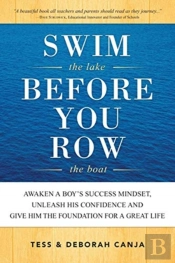Swim The Lake Before You Row The Boat
