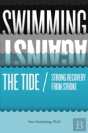 Swimming Against The Tide / Strong Recovery From Stroke