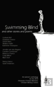 Swimming Blind And Other Short Stories A