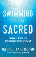 Swimming In The Sacred