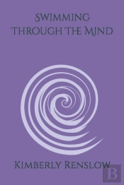 Swimming Through The Mind