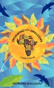 Swimming With Swallows: A Taste Of My Li