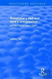 Swinburne'S Hell And Hick'S Universalism