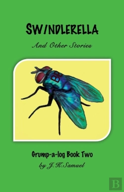 Bertrand.pt - Swindlerella And Other Stories (Grump-A-Log Book 2)