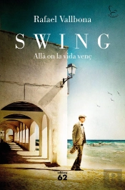 Swing. Allà On La Vida Venç