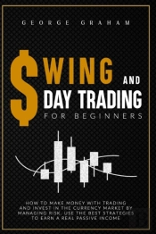 Swing And Day Trading For Beginners