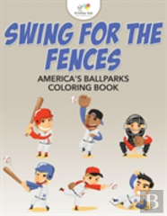 Swing For The Fences