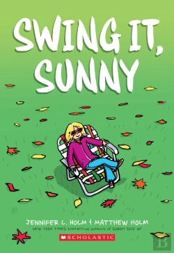 Bertrand.pt - Swing It, Sunny: A Graphic Novel (Sunny #2)
