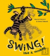 Swing Like A Monkey!