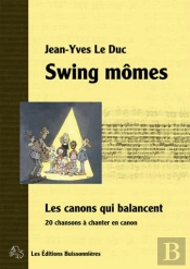 Swing Mômes : Les Canons Qui Balancent
