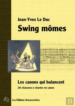 Bertrand.pt - Swing Mômes : Les Canons Qui Balancent