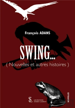 Bertrand.pt - Swing... Nouvelles Et Autres Histoires