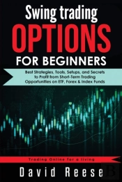 Swing Trading Options For Beginners: Bes