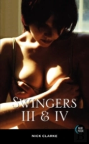 Swingers Iii And Iv